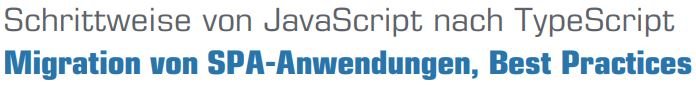 Titel_SchrittweisevonJavaScriptnachTypeScript